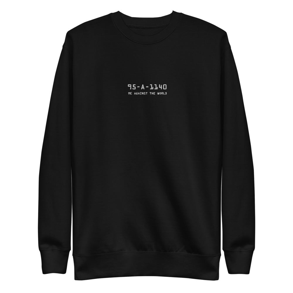 Embroidered Me Against The World Rikers Crewneck