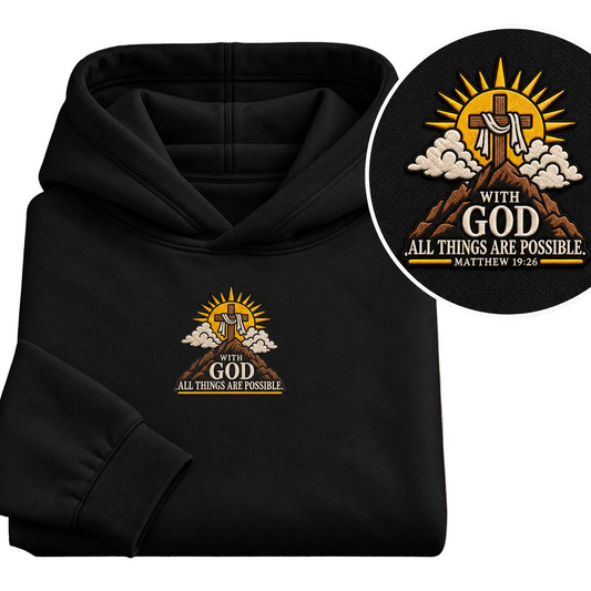 “With God All Things Are Possible” Scripture Embroidered Hoodie