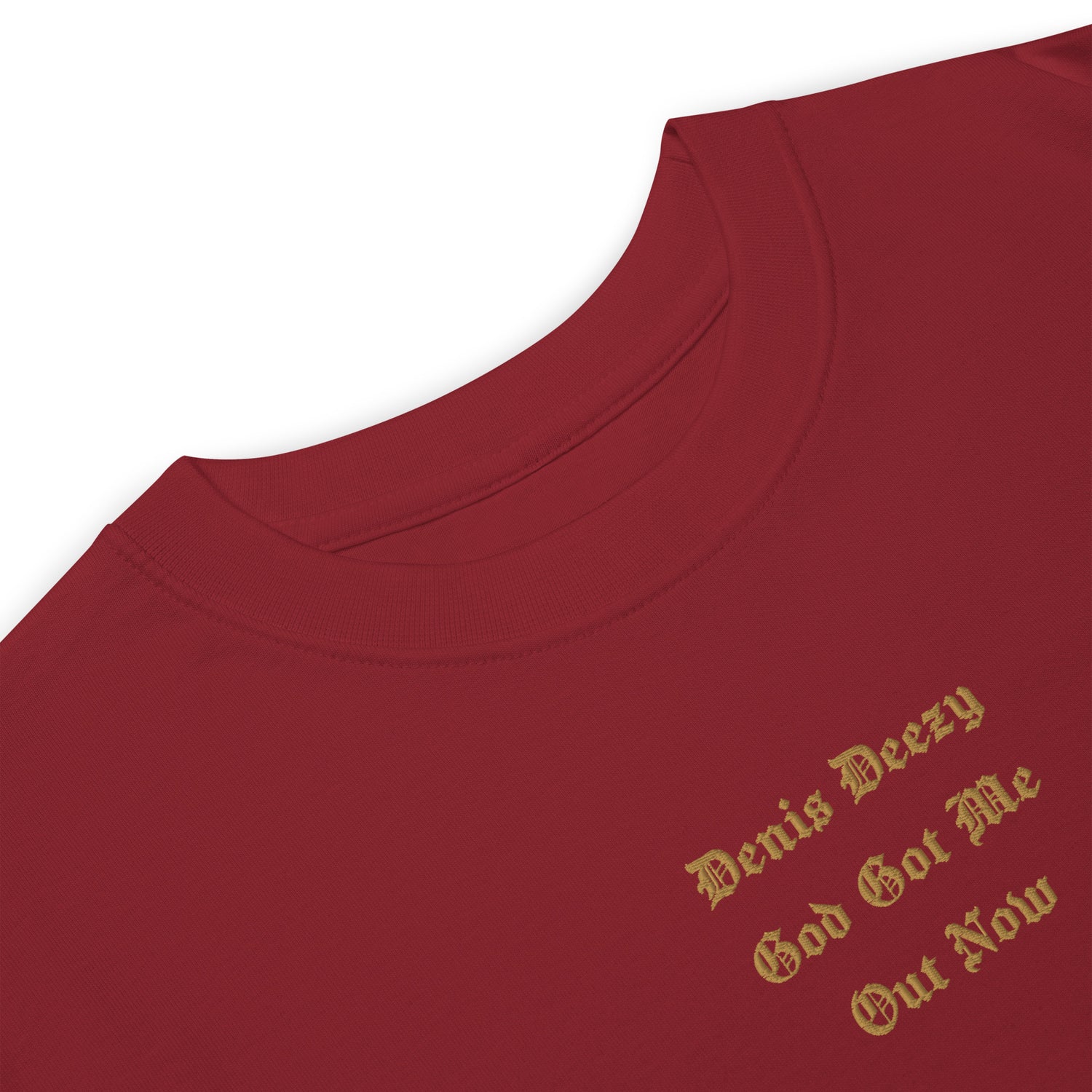 God Got Me - Single Embroidered Premium and DTG Printed Crewneck T-Shirt by Denis Deezy Scattered