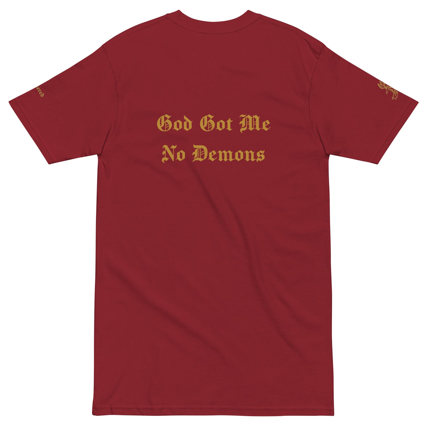 God Got Me - Single Embroidered Premium and DTG Printed Crewneck T-Shirt by Denis Deezy Scattered